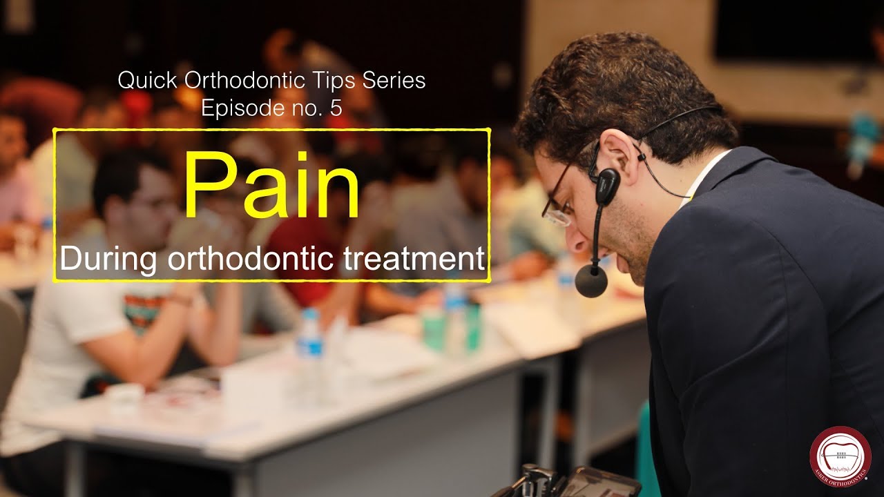 Episode No. 5 (Pain during orthodontic treatment) Quick orthodontic tips series