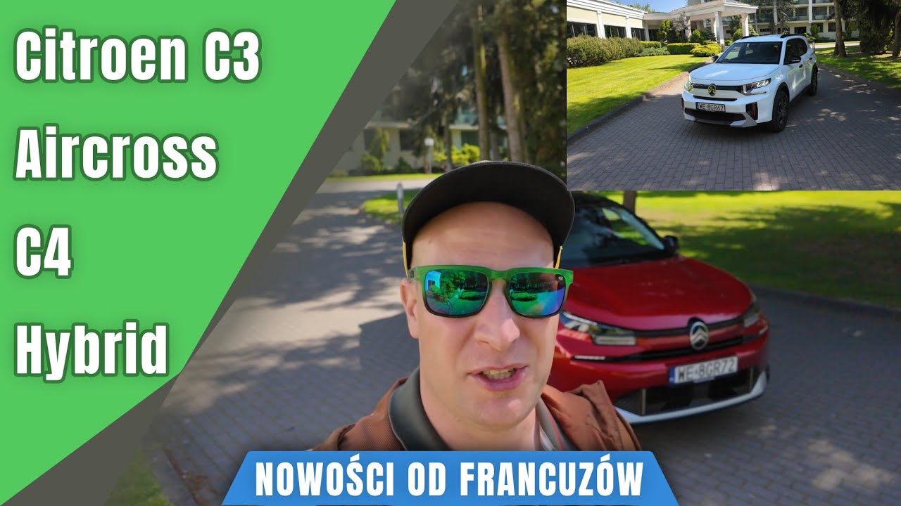 Citroen C3 Aircross 1.2 100 KM i C4 Hybrid 136 KM 2025. Nowości od francuzów.