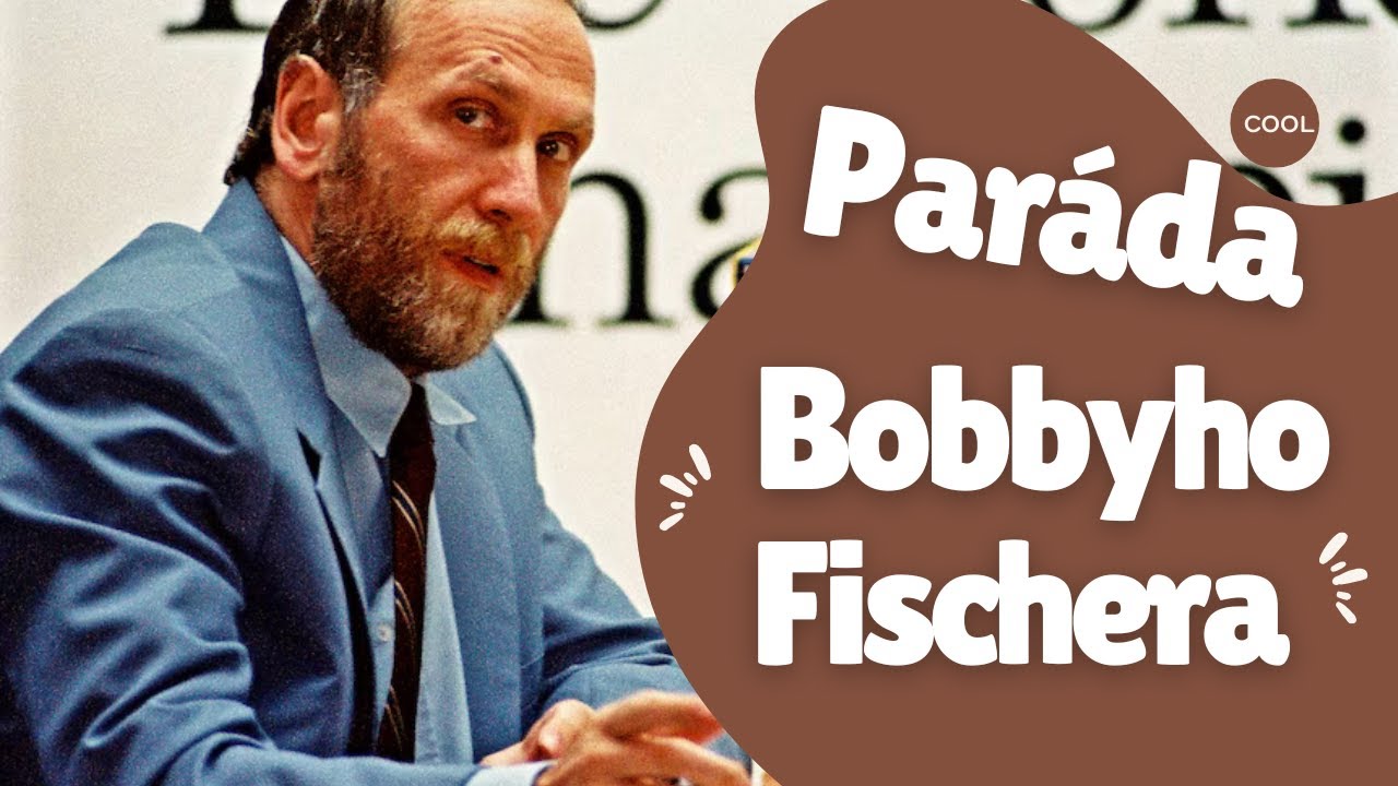 Kr&aacute;sn&aacute; partie Bobbyho Fischera