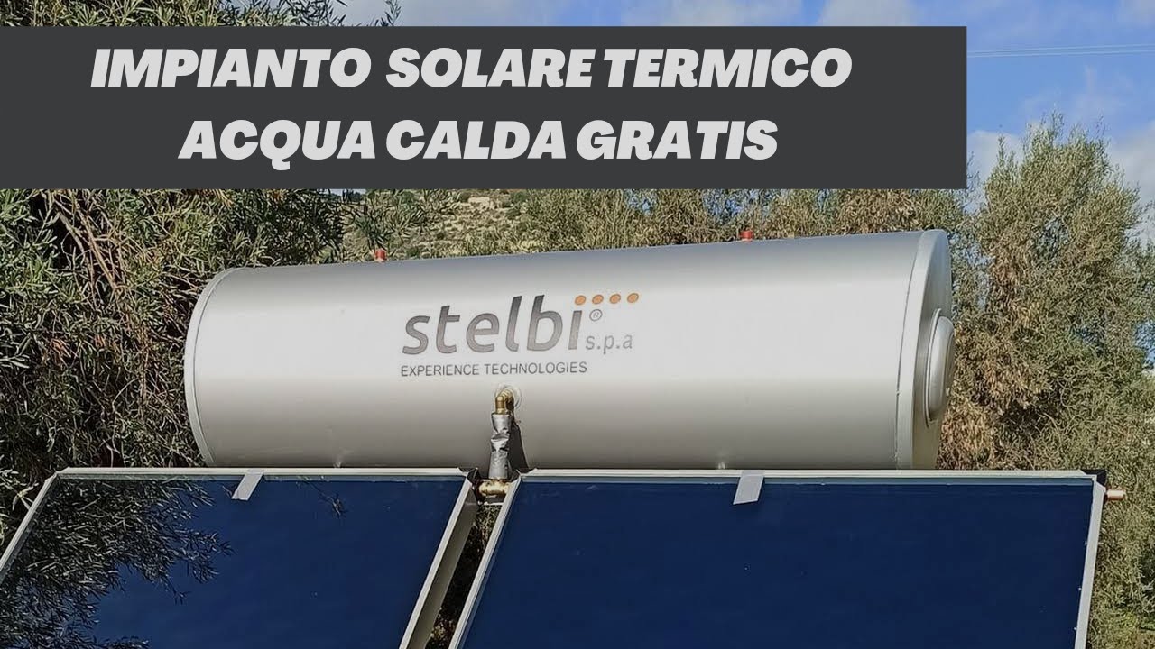 IMPIANTO SOLARE TERMICO ACQUA CALDA GRATIS