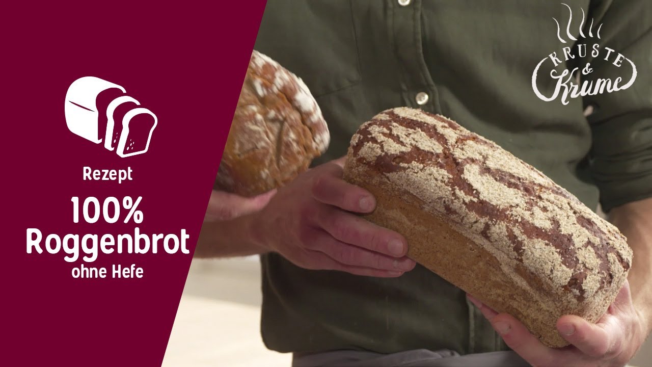 100% Roggenbrot ohne Hefe | Kruste&Krume Rezept