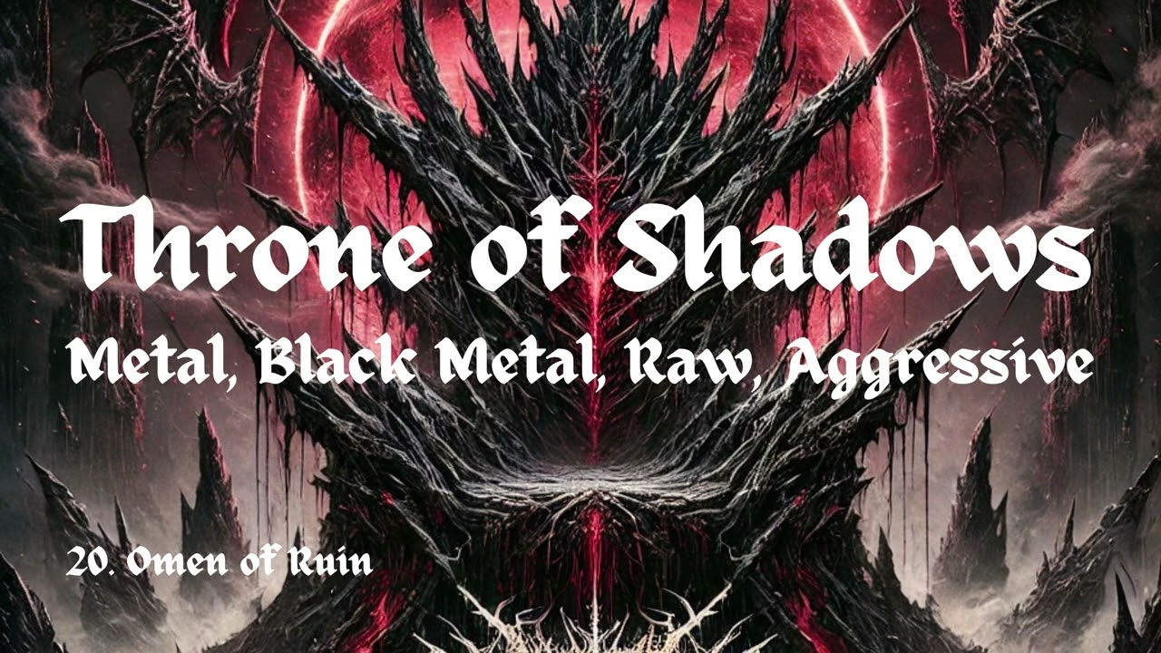 20. Omen of Ruin, Throne of Shadows, Metal, Black Metal, Raw, Aggressive