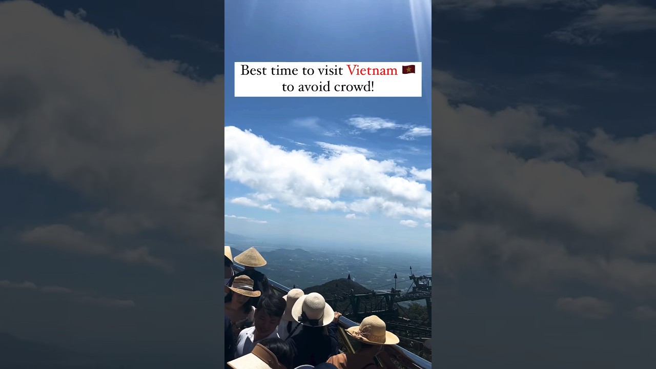 Best time to visit Vietnam to avoid Crowds! #vietnam #vacation #best #trip #vacations #travelvlog
