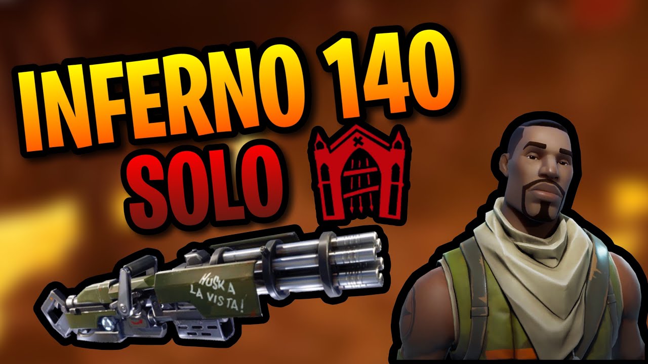 Inferno | 140 Solo Dungeons | Fortnite Save the World