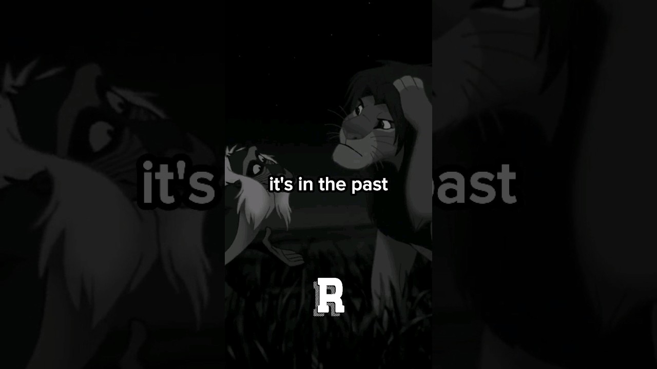 Learn From Your Past | Lion King