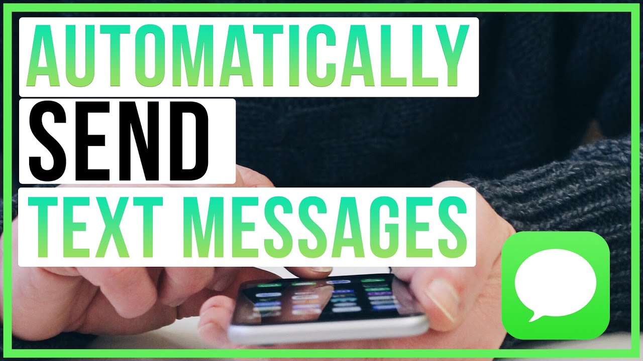 How To Schedule and Automatically Send A Text Message On iPhone