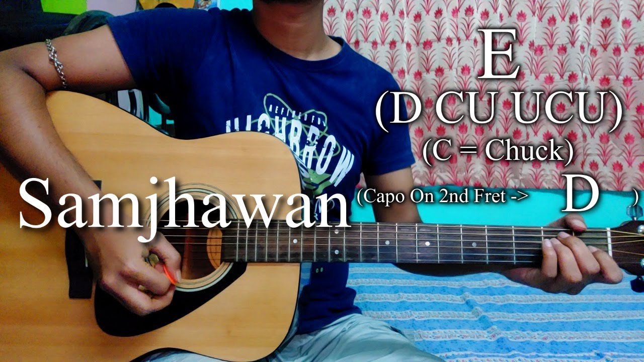 Samjhawan | Humpty Sharma Ki Dulhania | Guitar Chords Lesson+Cover, Strumming Pattern, Progressions.