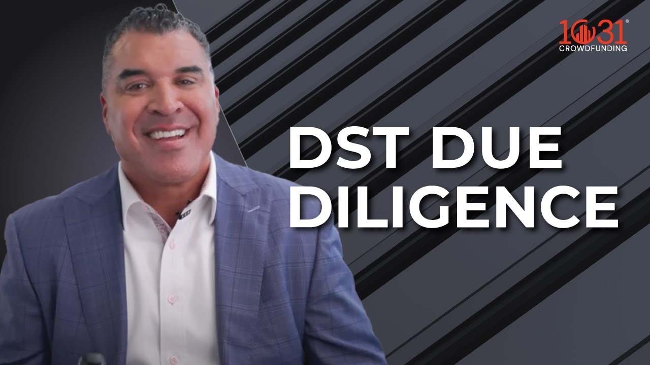 How to Perform Your DST Due Diligence