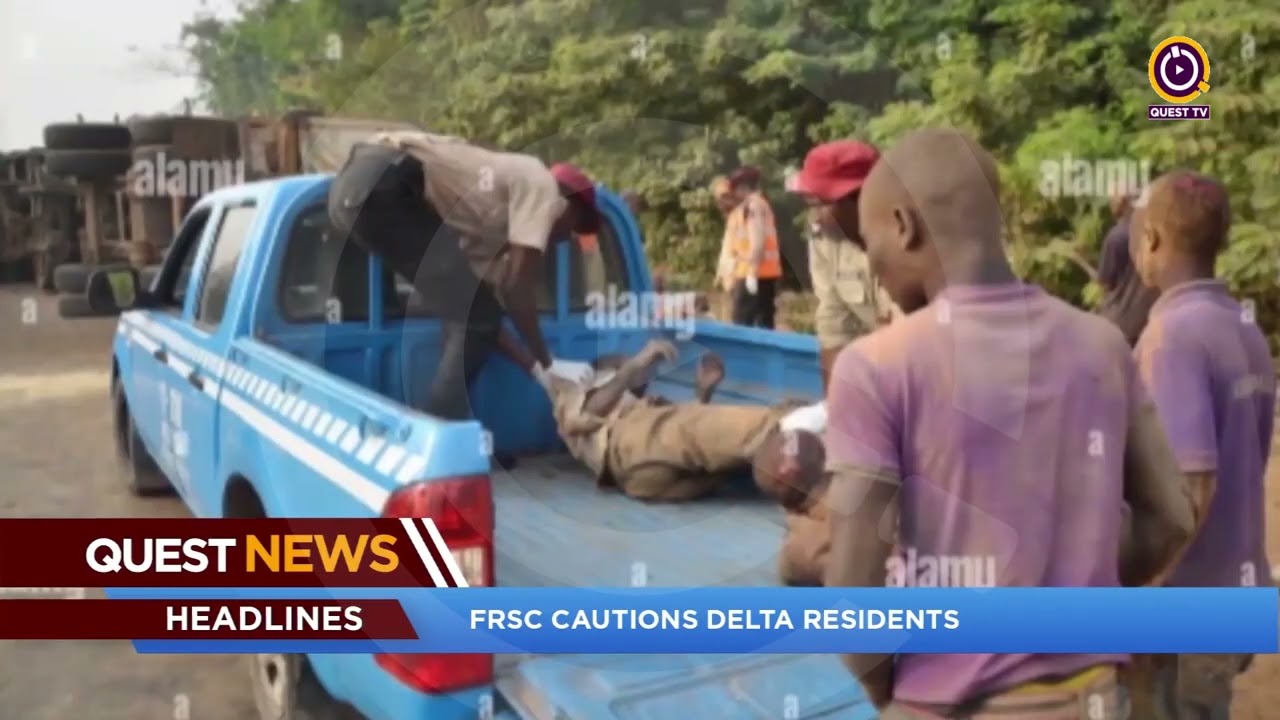 QUEST NEWS - FRSC CAUTIONS DELTA RESIDENTS ON SAFETY IN THE EMBER MONTHS