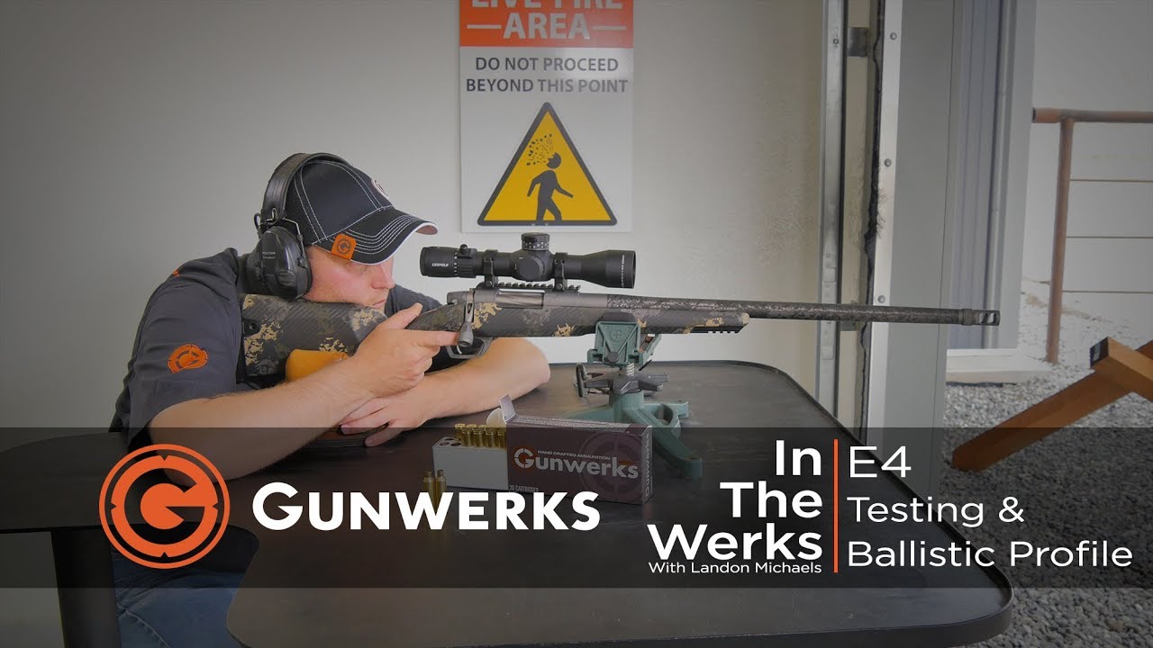 In The Werks | E4 - Testing and Ballistic Profile Development