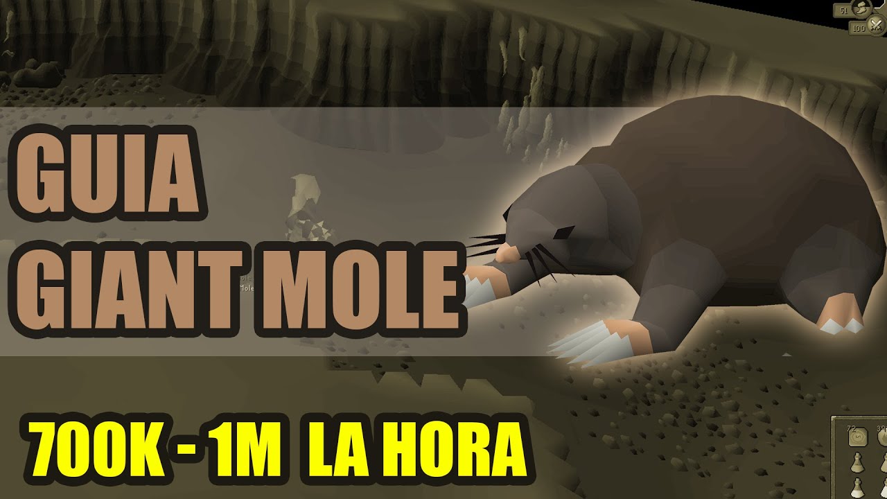 GIANT MOLE - LOW / MID BOSS -700K A 1M LA HORA (ESPAÑOL)