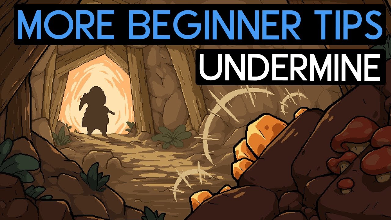 MORE BEGINNER TIPS for UNDERMINE! - Undermine Guide Part 2