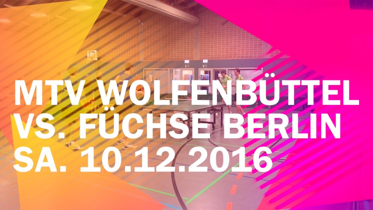 MTV Wolfenbüttel vs. Füchse Berlin - Sa. 10.12.2016 - Regionalliga Nord Tischtennis 2016/2017