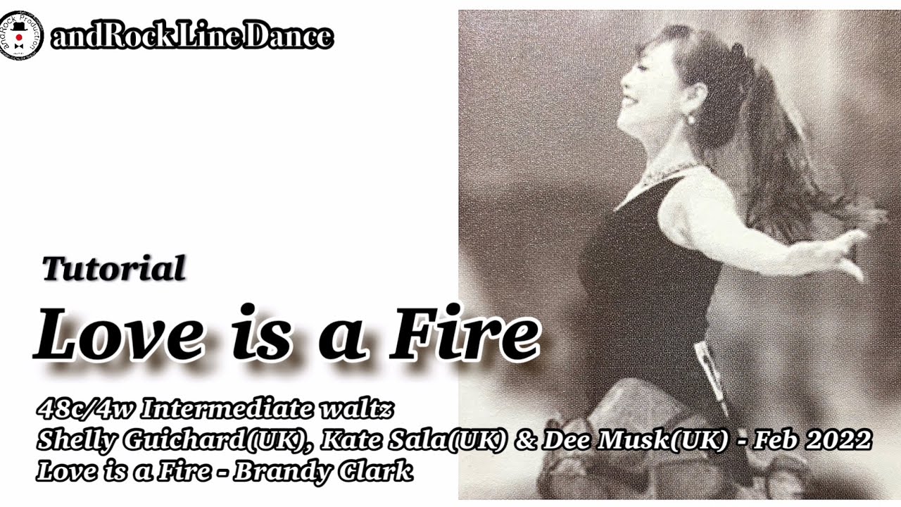 Love is a Fire Line Dance(Intermediate waltz) - Tutorial