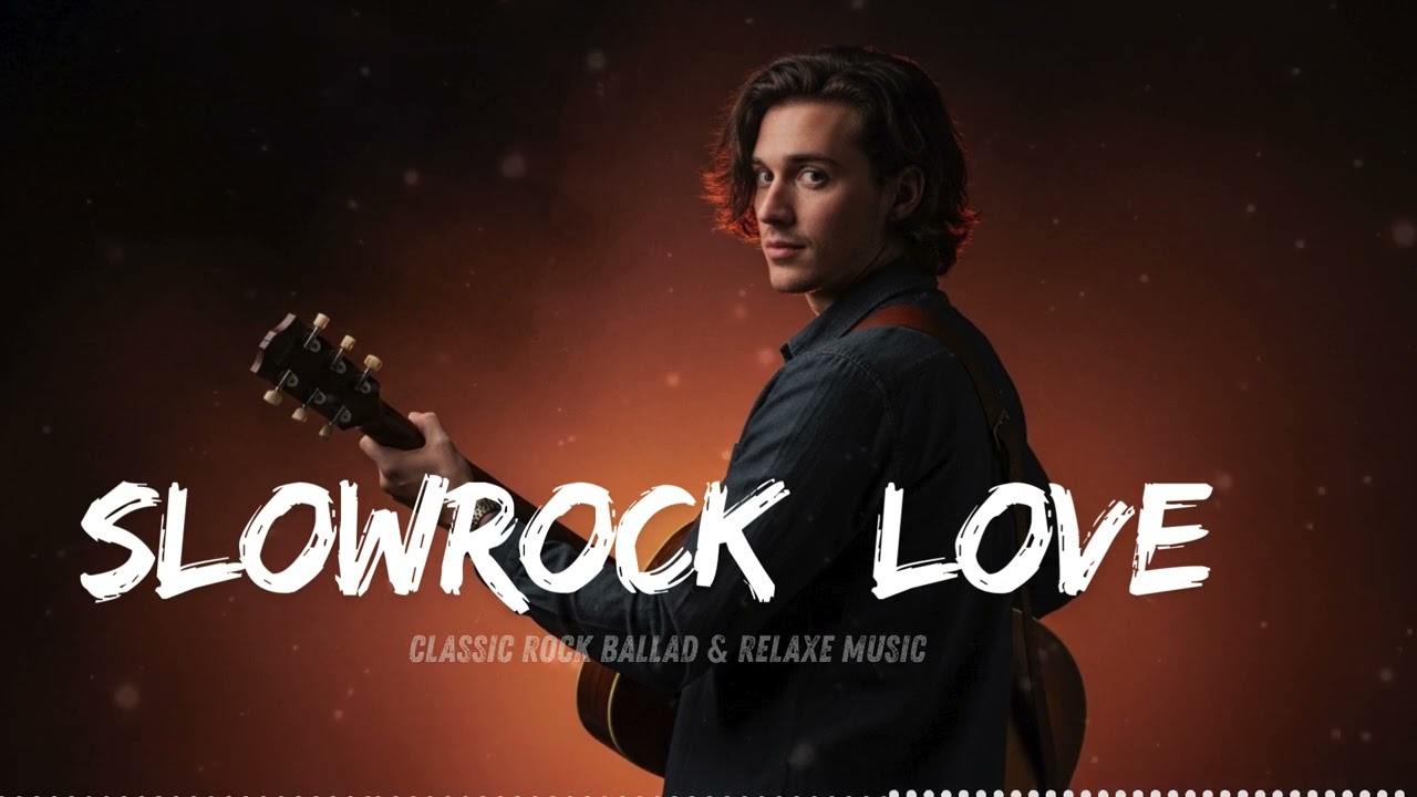 Slow Rock & Classic Rock Ballad Hits 🎸 Emotional Songs You Never Get Tired Of