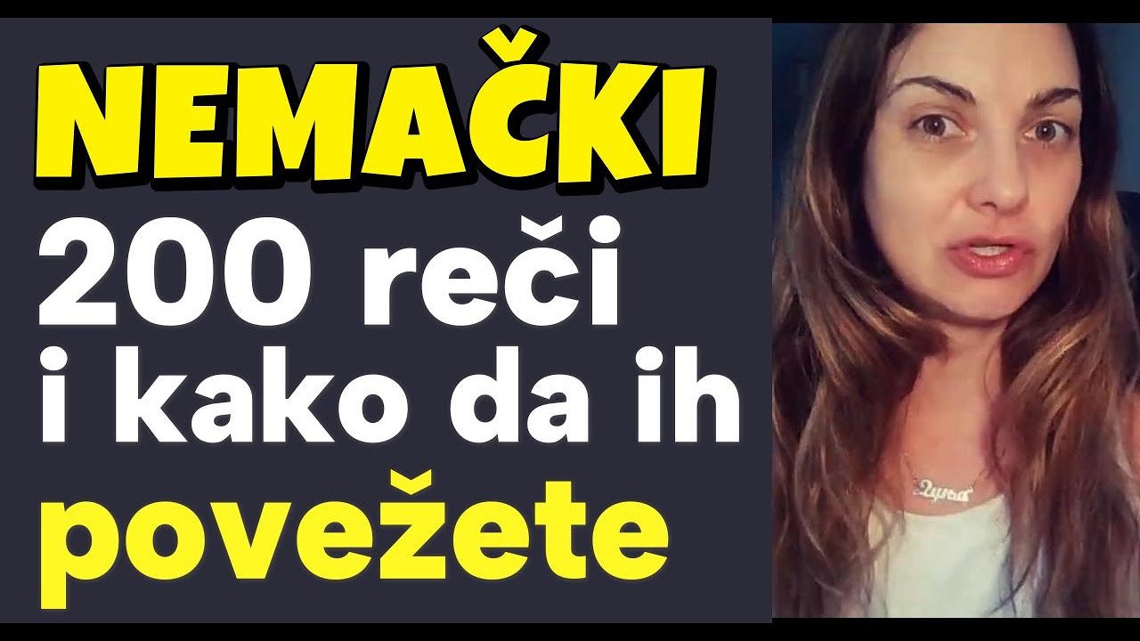 200 NEMAČKIH REČI ZA OSNOVNI NIVO SA PRIMERIMA I UPOTREBOM
