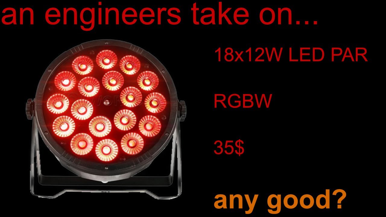 DJ world 18x12W RGBW chinese LED PAR technical review - updated