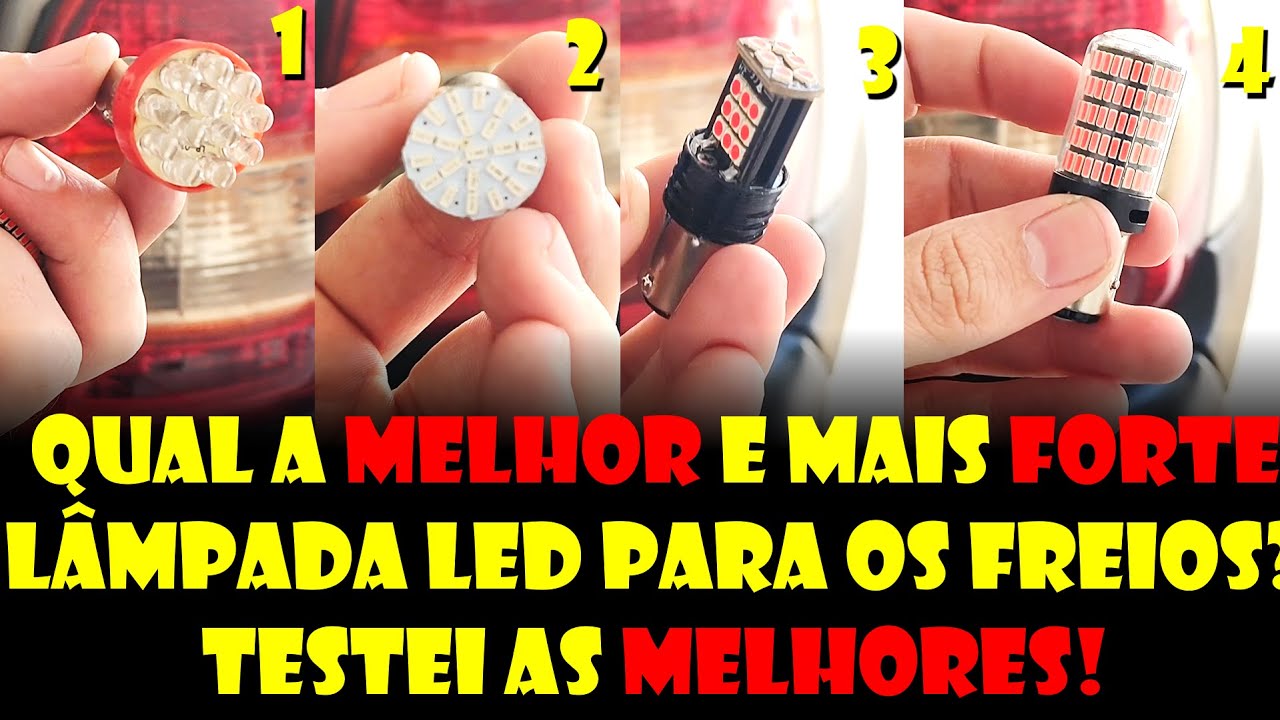 Qual a Melhor e Mais Forte Lâmpada LED para o Freio! Testei as MELHORES!