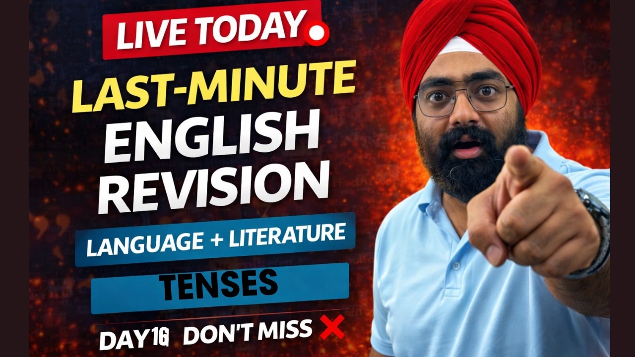 🔴Day 16 | Last-Minute English Revision LIVE | Language + Literature | Tenses