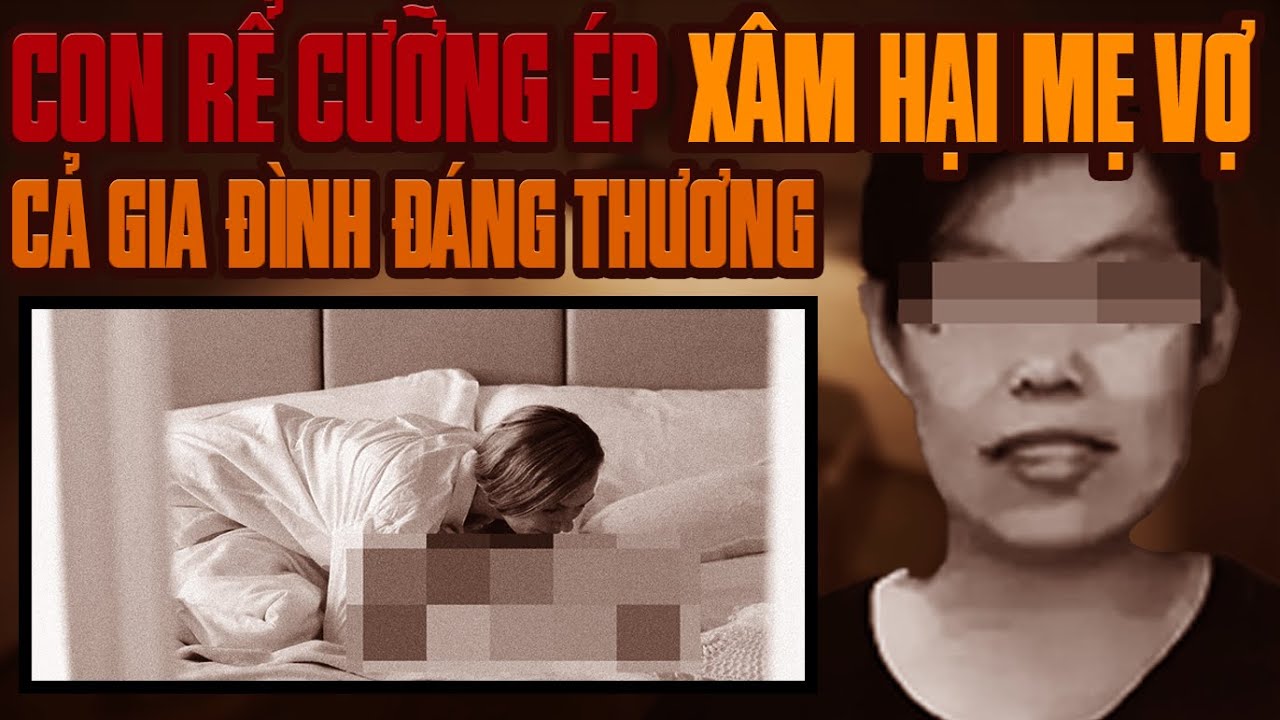 Kỳ Án Trung Quốc: Bi Kịch Đáng Thương Của Gia Đình Vì Con Rể