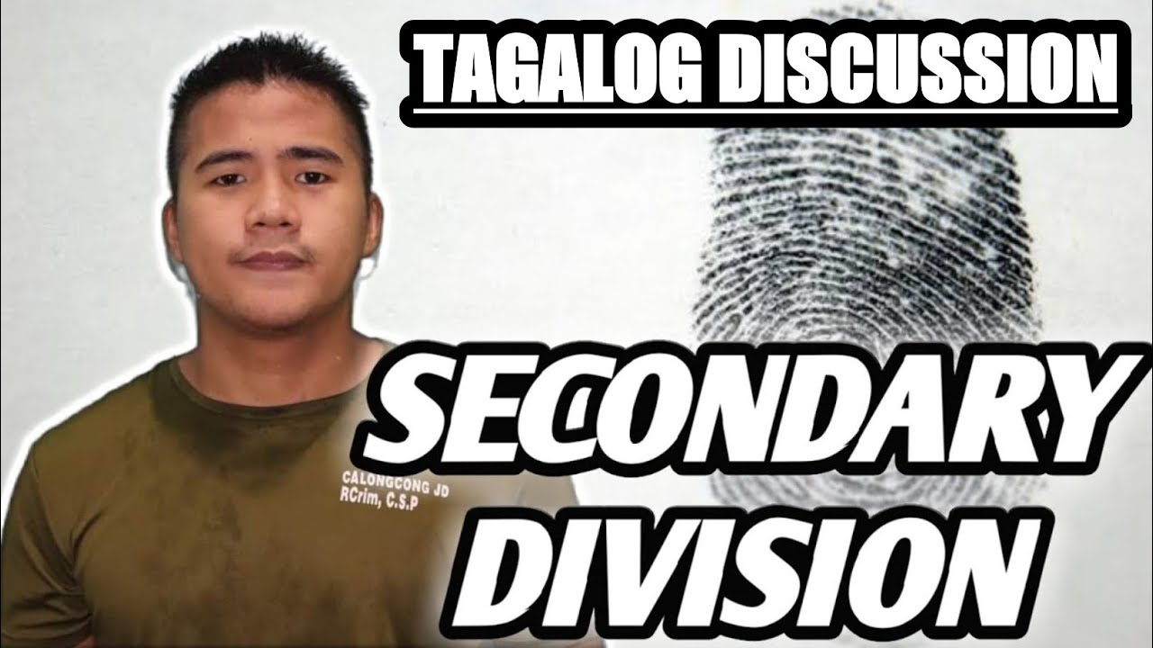 SECONDARY CLASSIFICATION | SECONDARY DIVISION OF FINGERPRINT