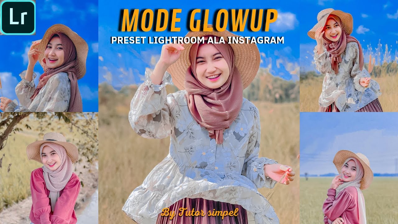 TUTORIAL EDIT FOTO ALA SELEBGRAM @adiraas.p | MODE GLOWUP | LIGHTROOM TUTORIAL
