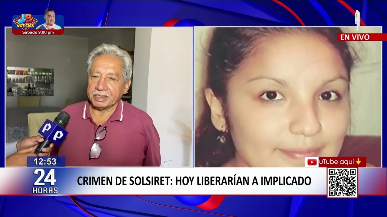 24Horas VIVO | Caso Solsiret: hoy liberarìan a implicado en feminicidio