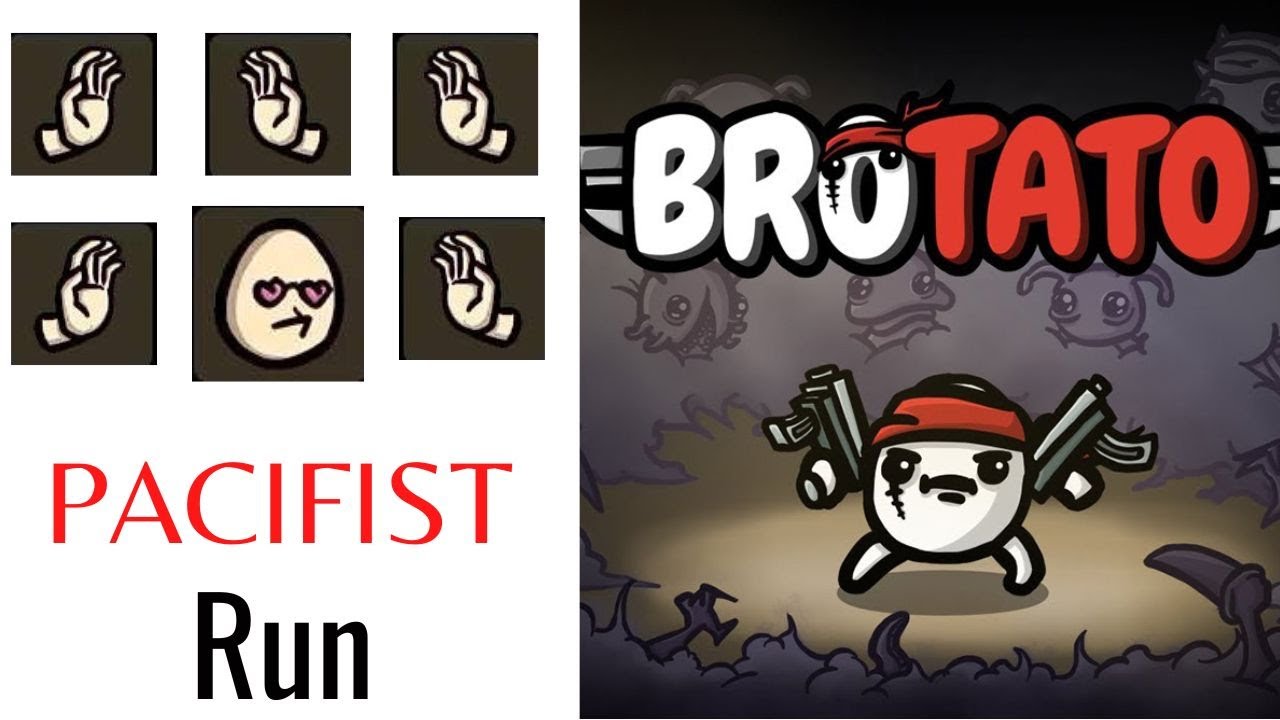 BROTATO- How to win a run with PACIFIST (DON'T KILL ANYONE!!! ) - 60 FPS
