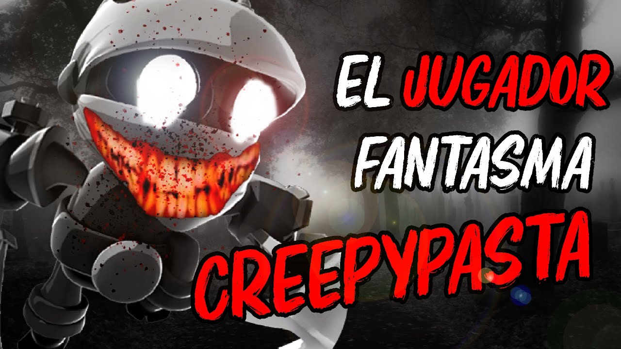 Badland Brawl (EL JUGADOR FANTASMA) - Creepypastas de Suscriptores