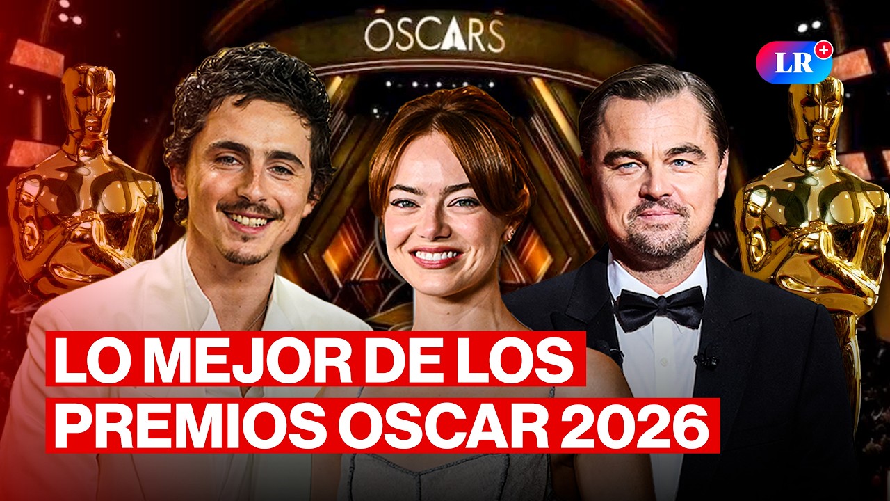🔴 PREMIOS OSCAR 2026 EN VIVO: ALFOMBRA ROJA, CEREMONIA Y GANADORES | MINUTO A MINUTO | LA REPÚBLICA