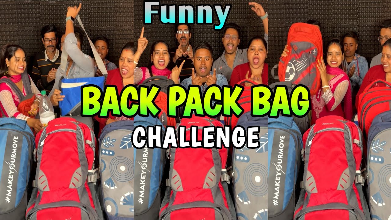 Valued Back Pack Bag Taken Funny Challenge With Family