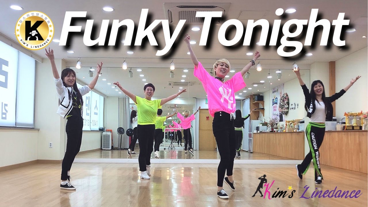 Funky Tonight Linedance 초중급라인댄스 킴스라인댄스 토요강사동아리 [Choreo: Kim Duck Hwa]