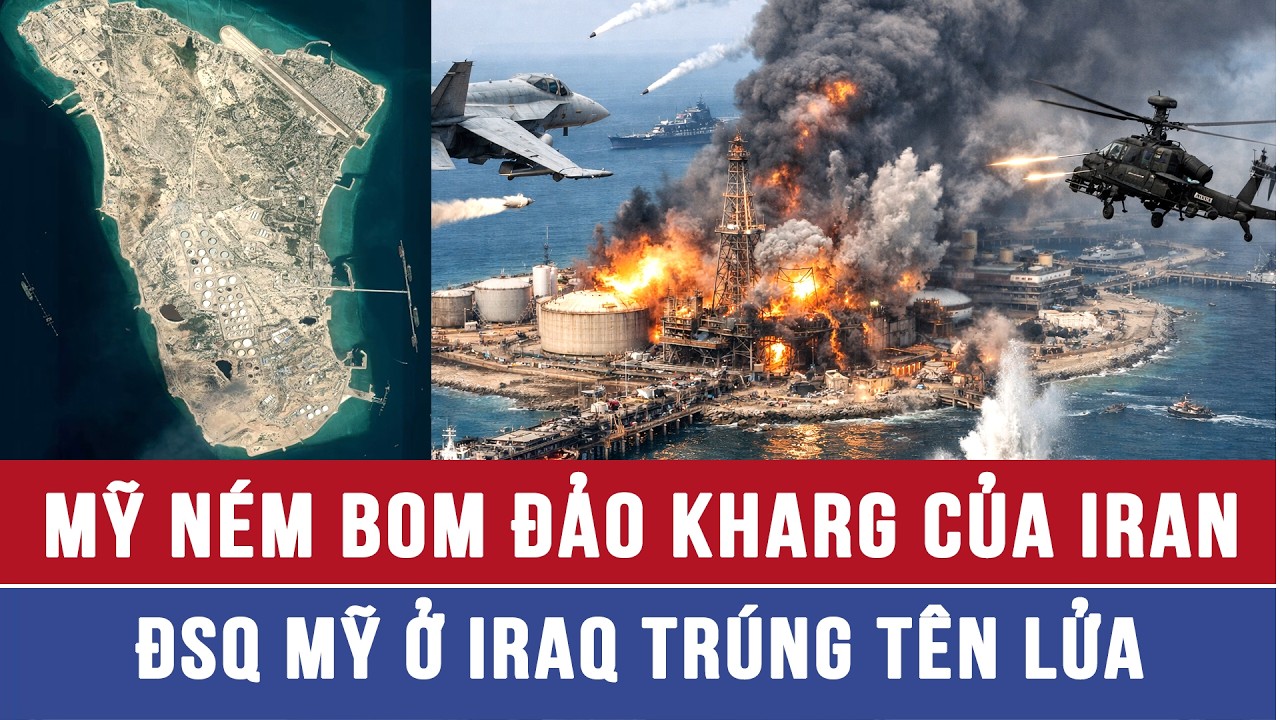 Toàn cảnh xung đột tại Trung Đông ngày 14/3: Mỹ ném bom đảo Kharg của Iran; ĐSQ Mỹ trúng tên lửa