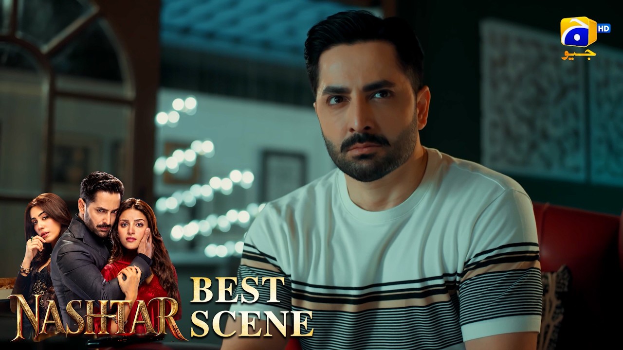 Nashtar Episode 03 | 𝐁𝐞𝐬𝐭 𝐒𝐜𝐞𝐧𝐞 𝟎𝟑 | Danish Taimoor - Anmol Baloch | Har Pal Geo