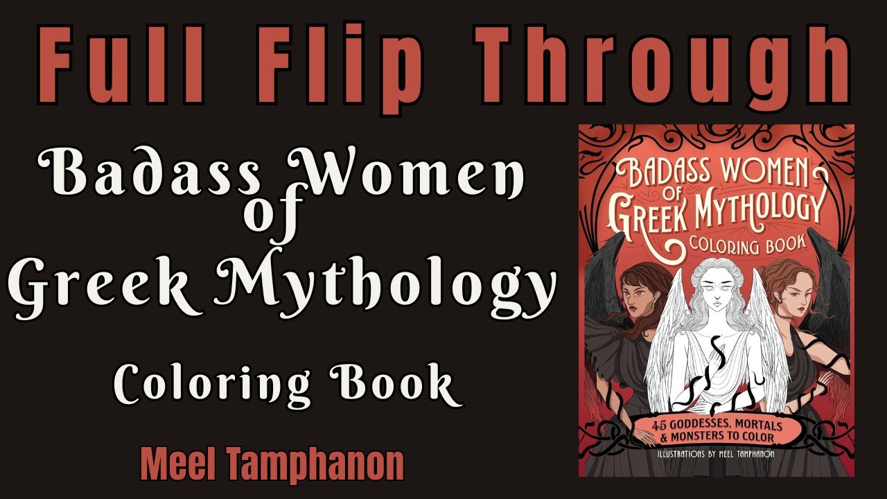 Full Coloring Book Flip Through - Bad*ss Women of Greek Mythology