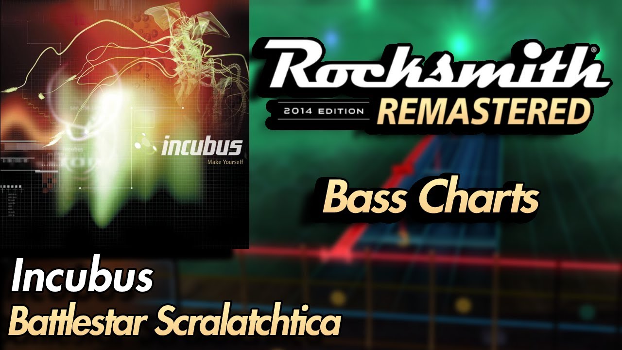 Incubus - Battlestar Scralatchtica | Rocksmith® 2014 Edition | Bass Chart
