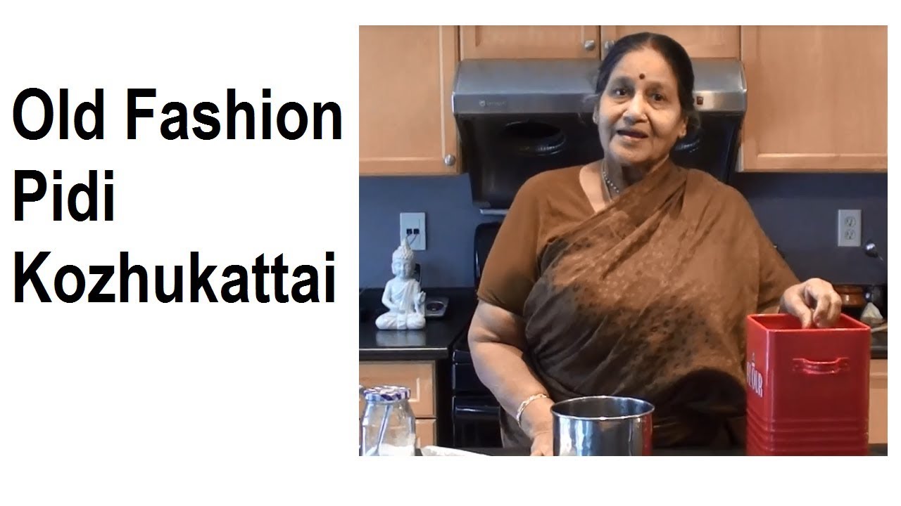 Old fashion Pidi kozhukattai