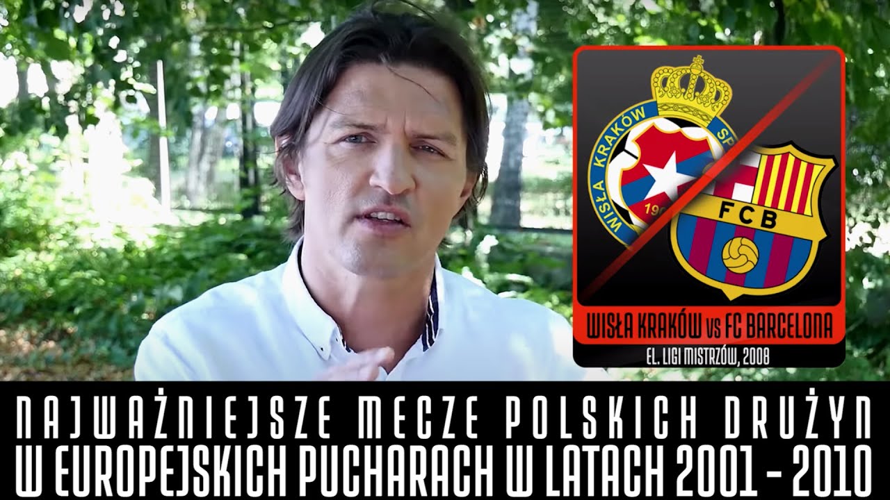 NAJWAŻNIEJSZE MECZE POLSKICH DRUŻYN W EUROPEJSKICH PUCHARACH W LATACH 2001 - 2010