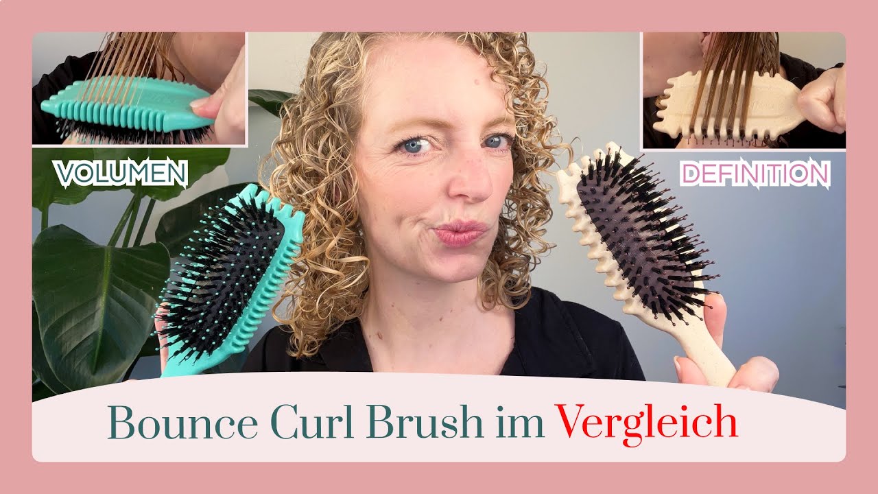 Bounce Curl Brush Vergleich: Meine Lockenroutine mit der Define & Volume Define Bürste!