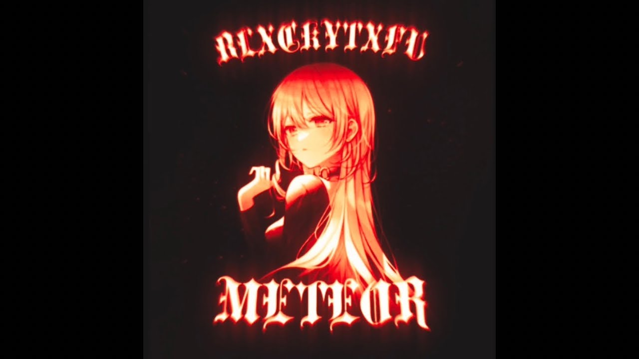 METEOR (Sped Up)