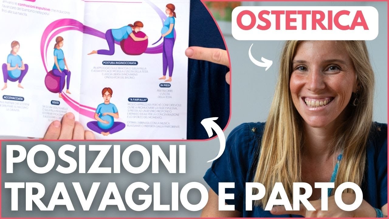 MIGLIORI POSIZIONI per il PARTO e il TRAVAGLIO - I CONSIGLI dell'OSTETRICA per GESTIRE IL DOLORE