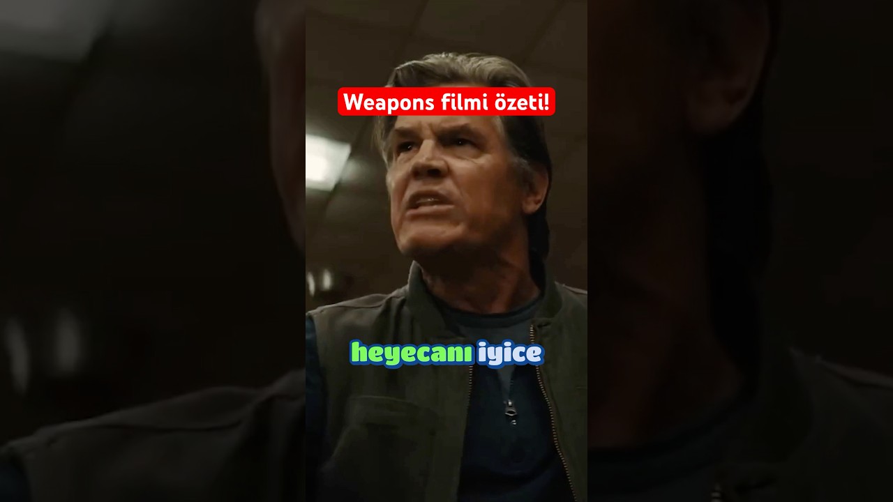Weapons (silahlar) #korkufilmi #filmtavsiye #filmifullizle #filmmuhabbeti #joshbrolin #weapons2025