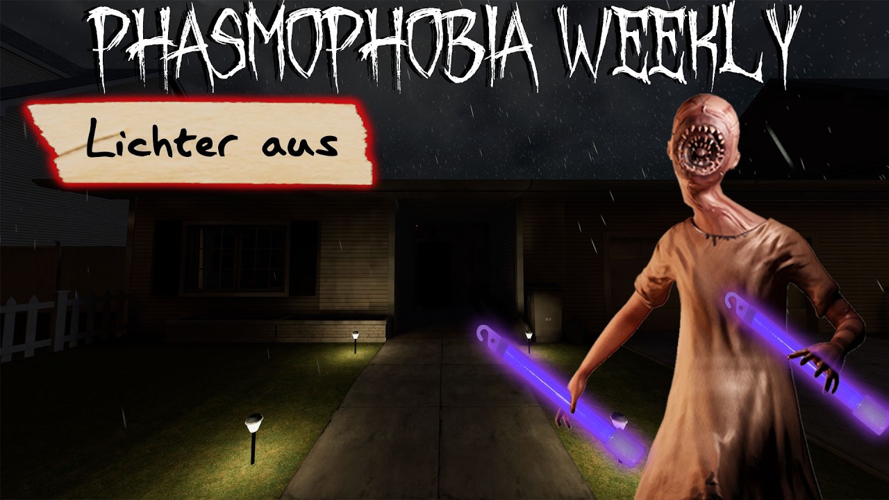 Lichter aus / Lights out - Phasmophobia Weekly