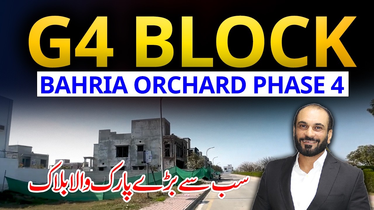 Top Best Block in Bahria Orchard Phase 4 | G4 Block Latest Street Tour & Update 2026