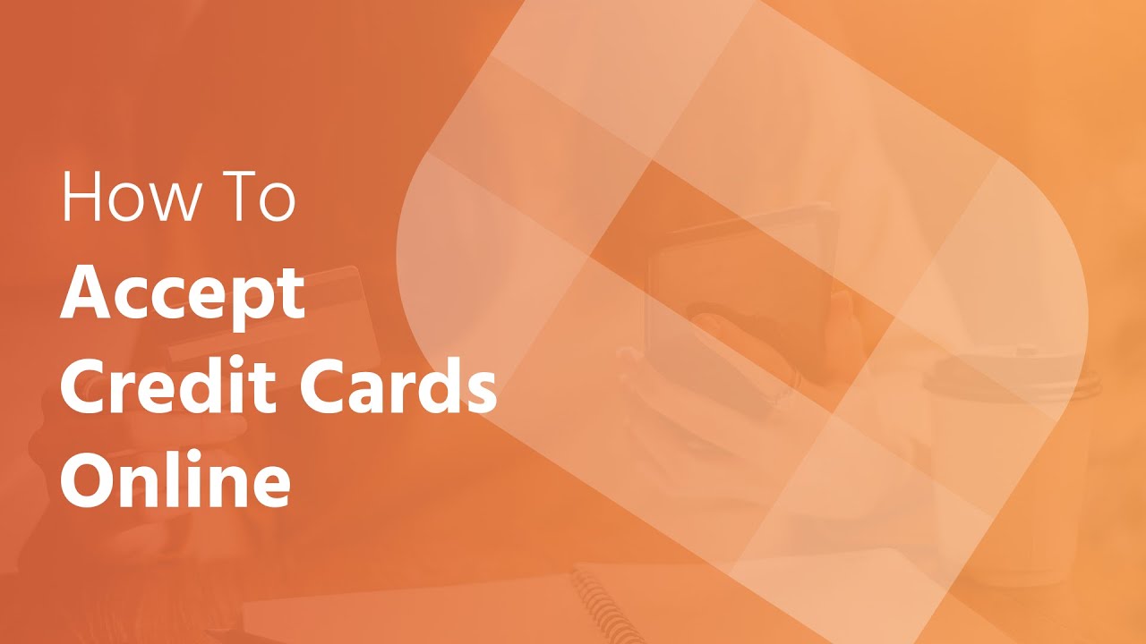 How to Accept Credit Cards Online