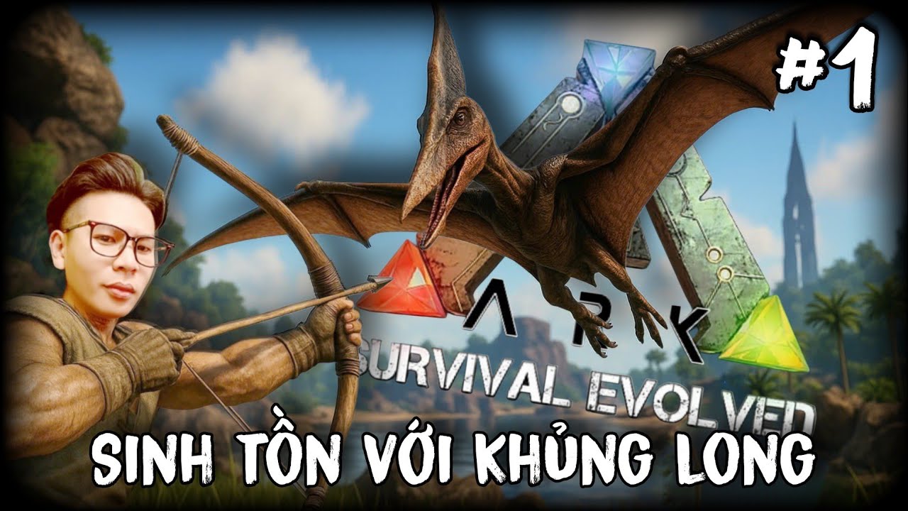 ARK 2025 #1 • SINH TỒN GIỮA BẦY KHỦNG LONG.