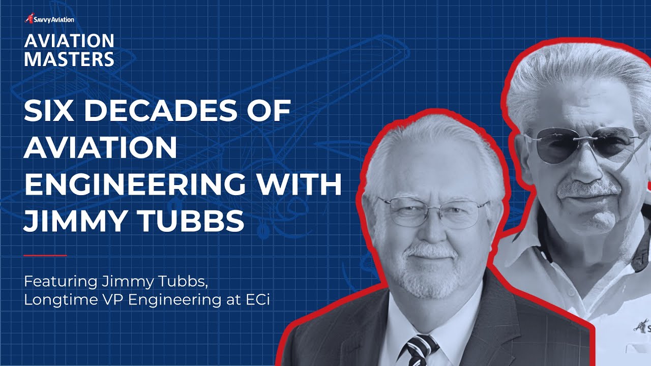 Six Decades of Aviation Engineering with Jimmy Tubbs
