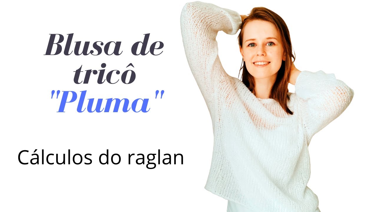 Blusa Pluma de TRICÔ - Parte 1 