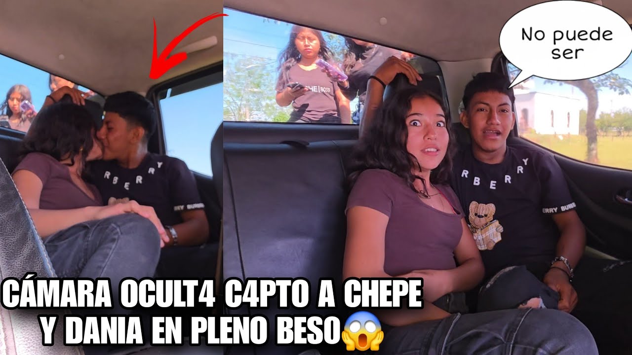 CHEPE Y DANIA Se Comen A BES0S😍Camar4 Ocult4📹Así Reaccionaron Al Ver La Cam4ra😡Tienes Que Ver