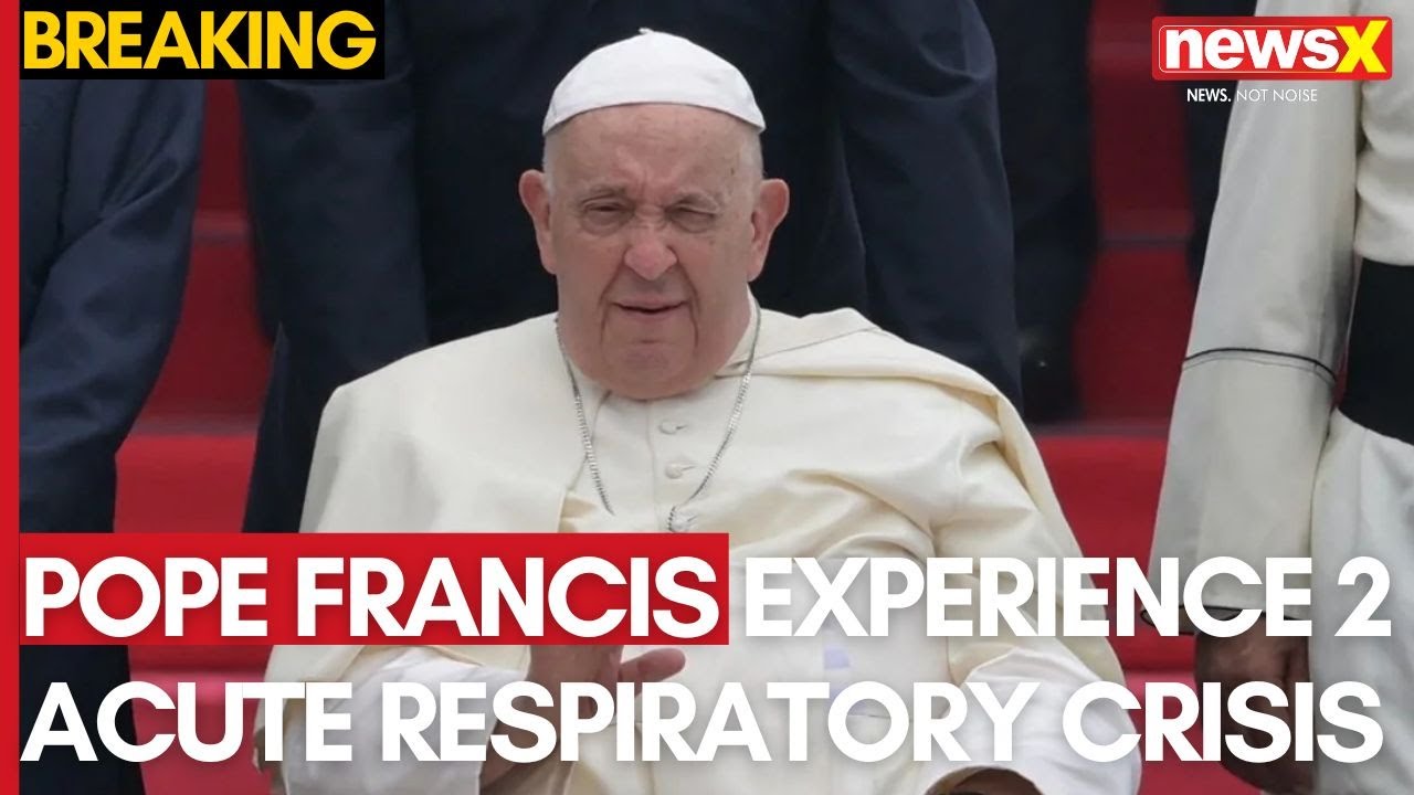 World News: Pope Francis Suffers 2 Episodes of 'acute respiratory failure': Vatican | NewsX